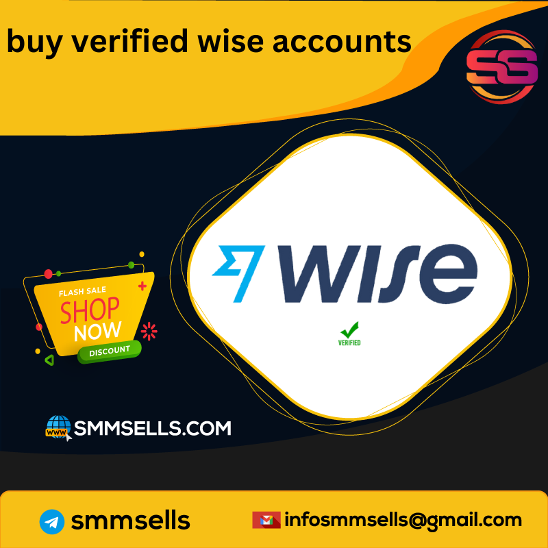 Buy Verified Wise Accounts - 100% Verified & Durable Account